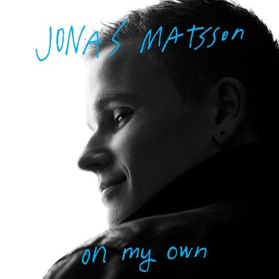 On My Own/Jonas Matsson