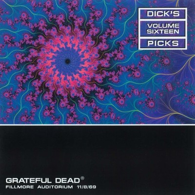 Dick's Picks Vol. 16: Fillmore Auditorium, San Francisco, CA 11／8／69 (Live)/Grateful Dead