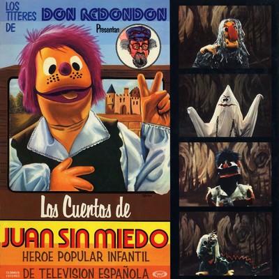 Juan sin miedo y el ogro gigante/Los titeres de Don Redondon
