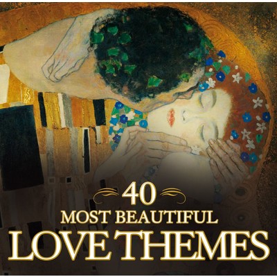 40 Most Beautiful Love Themes/Various Artists