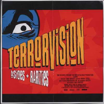 アルバム/B-Sides & Rarities/Terrorvision