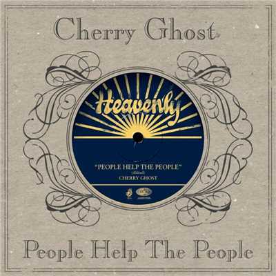 People Help The People/Cherry Ghost