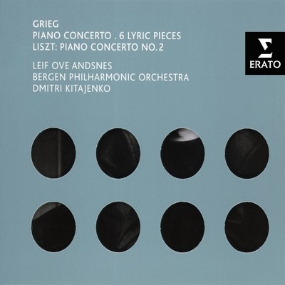Grieg: Piano Concerto, 6 Lyric Pieces - Liszt: Piano Concerto No. 2/Leif Ove Andsnes