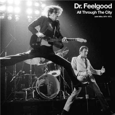 Hey Mama Keep Your Big Mouth Shut (2012 Remaster)/Dr. Feelgood