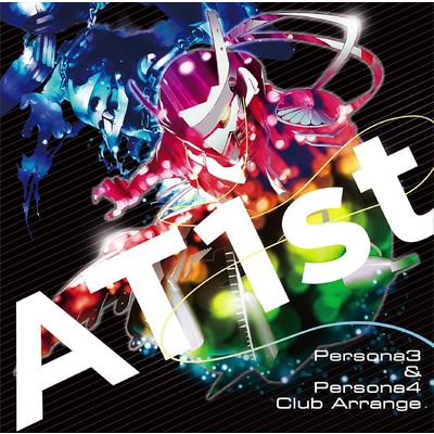 アルバム/AT1st 〜Persona3 & Persona4〜Club Arrange/アトラスサウンドチーム