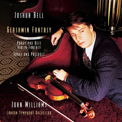 シングル/Love Is Here To Stay/Joshua Bell／London Symphony Orchestra／John Williams