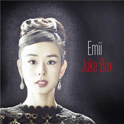 JUKE BOX/Emii