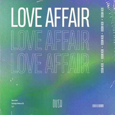 シングル/Love Affair (Extended Mix)/Ben Wood