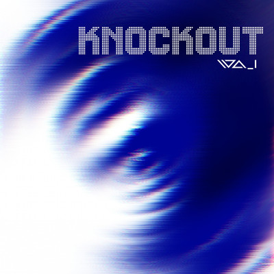 シングル/Knockout (Slowed)/WA_I