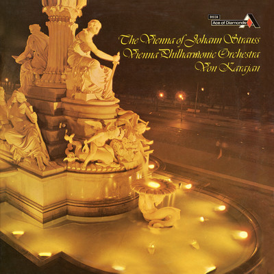 アルバム/The Vienna of Johann Strauss/ウィーン・フィルハーモニー管弦楽団／ヘルベルト・フォン・カラヤン