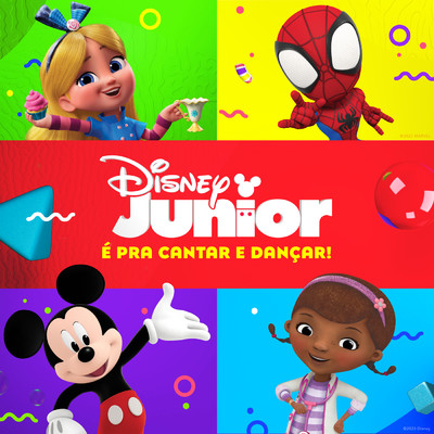 Disney Junior: E Pra Cantar E Dancar！ (As Musicas das Series do Disney Junior)/Elenco de Disney Junior
