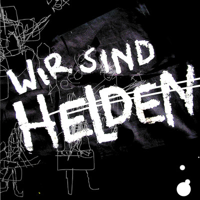 アルバム/Wir Sind Helden EP/ヴィア・ズィント・ヘルデン