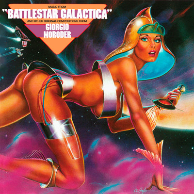 アルバム/Music From ”Battlestar Galactica” & Other Original Compositions/ジョルジオ・モロダー