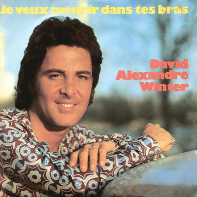 アルバム/Bella bella donna ／ Je veux mourir dans tes bras/David Alexandre Winter