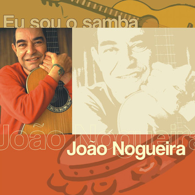 アルバム/Eu Sou O Samba/ジョアン・ノグエイラ