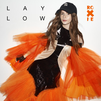 シングル/Lay Low/Roxie