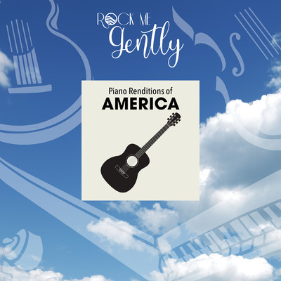 アルバム/Piano Renditions Of America/Rock Me Gently