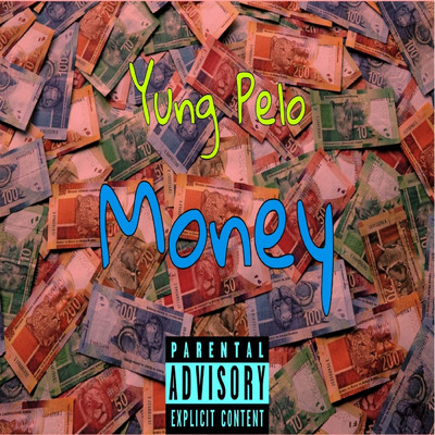 シングル/Money/Yung Pelo