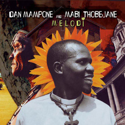 Melodi/Dan Mampone and Mabi Thobejane