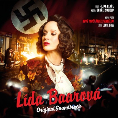 Lida Baarova (Original Soundtrack)/Various Artists