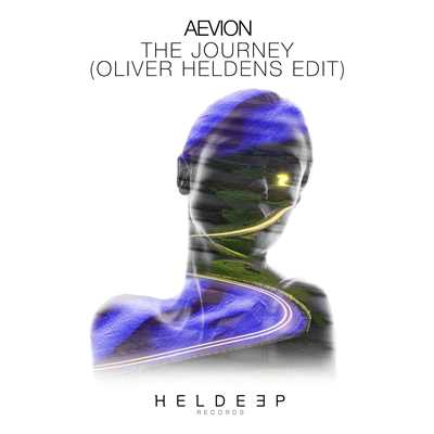 The Journey (Oliver Heldens Extended Edit)/Aevion