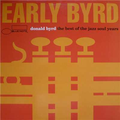 アルバム/Early Byrd - The Best Of The Jazz Soul Years/ドナルド・バード