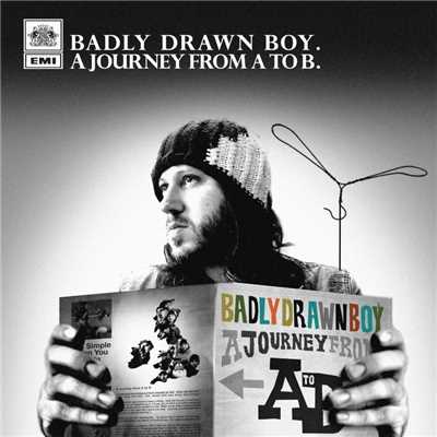 アルバム/A Journey From A To B/Badly  Drawn Boy