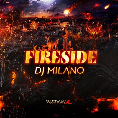 シングル/Fireside/DJ Milano
