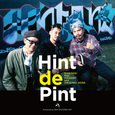 シングル/Hint de Pint (feat. HIDADDY & Original KOSE)/DOBINSKI