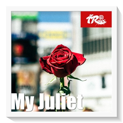 シングル/My Juliet/4 Roses