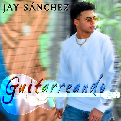アルバム/Guitarreando/Jay Sanchez