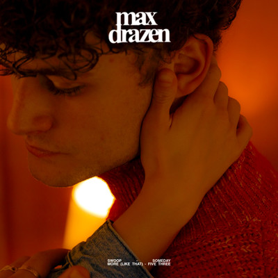 アルバム/Someday (Explicit)/Max Drazen