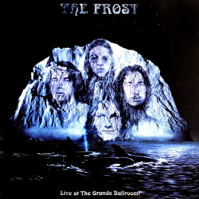 Live At The Grande Ballroom！/The Frost