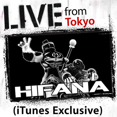 シングル/Factory (featuring IZPON／Live from Tokyo)/HIFANA