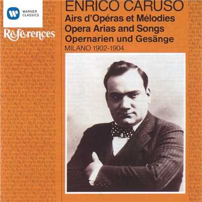 Enrico Caruso／Ruggero Leoncavallo