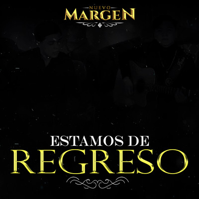 アルバム/Estamos De Regreso/Nuevo Margen