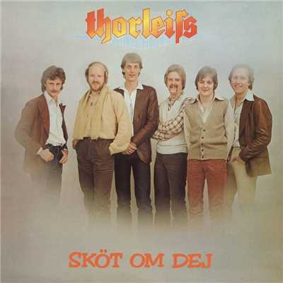 アルバム/Skot om dig/Thorleifs
