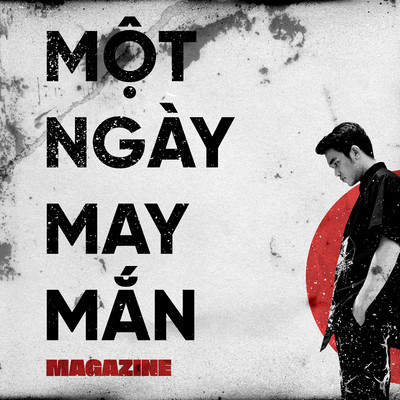 Mot Ngay May Man/Magazine