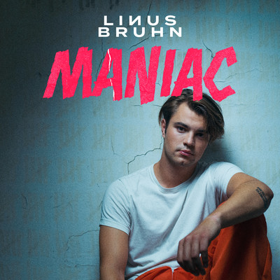 Maniac/Linus Bruhn