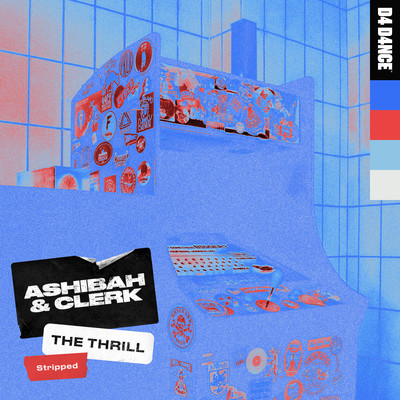シングル/The Thrill (Stripped)/Ashibah & Clerk