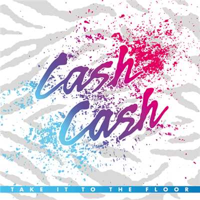 シングル/RADIO - ALBUM VERSION/CASH CASH