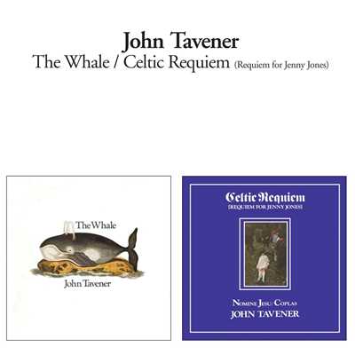 Tavener: The Whale - イン・ザ・ベリー/Sir John Tavener／London Sinfonietta／London Sinfonietta Chorus／David Atherton／Anna Reynolds