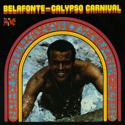 Calypso Carnival/ハリー・ベラフォンテ