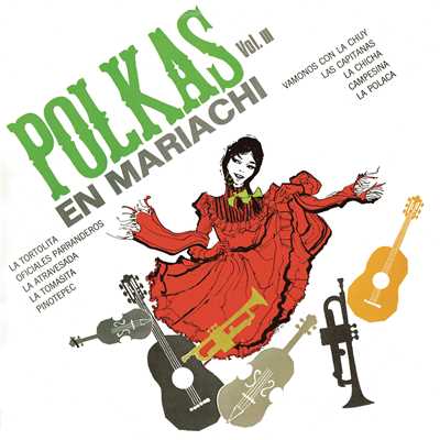 Polkas en Mariachi, Vol. III/Various Artists