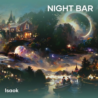 シングル/Night Bar/isaoK