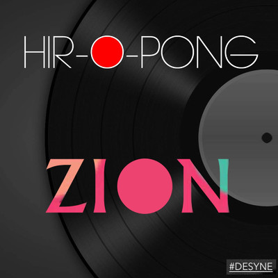 シングル/ZION/Hiro-Pong