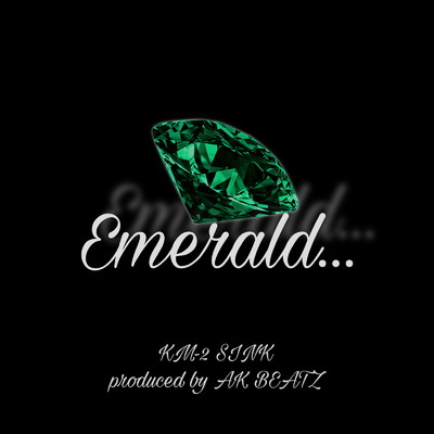 シングル/Emerald… (feat. KM-2)/SINK