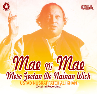 シングル/Mae Ni Mae Mere Geetan De Nainan Wich/ヌスラト・ファテー・アリー・ハーン