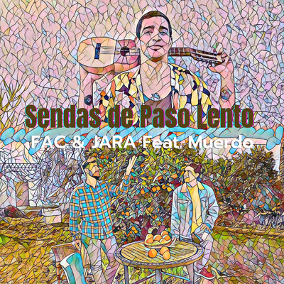 シングル/Sendas de Paso Lento/FAC y JARA／Muerdo