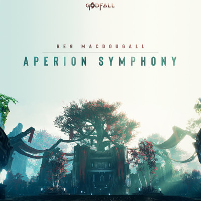 GODFALL: Aperion Symphony (Music from the Video Game)/ベン・マクドゥーガル